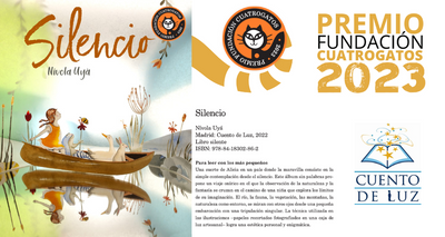 Nuestros libros "Silencio" y "Con alas de mariposa" premiados por la Fundación Cuatrogatos 2023.