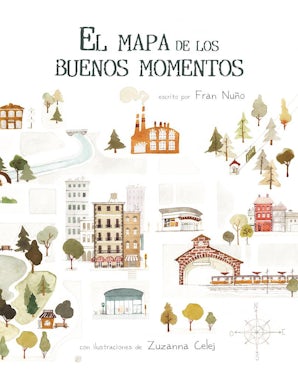 El mapa de los buenos momentos (The Map of Good Memories)