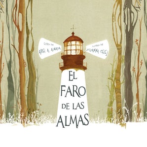 El Faro de Las Almas (el faro de las almas)