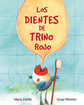 Los dientes de Trino Rojo (Chirpy Charlie's Teeth)