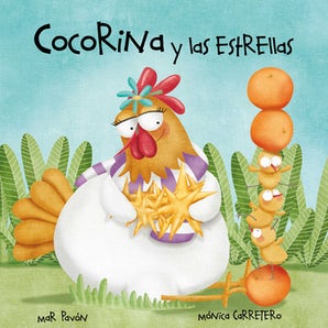 Cocorina y las estrellas (Clucky and the Stars)